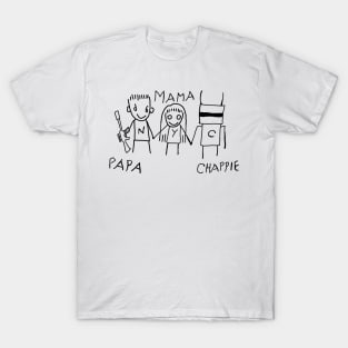 Chappie Family T-Shirt